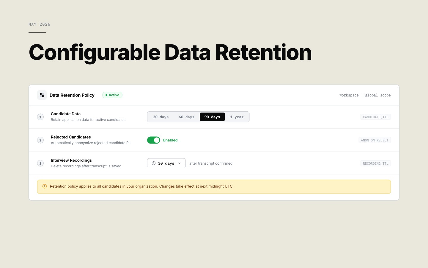 Configurable data retention