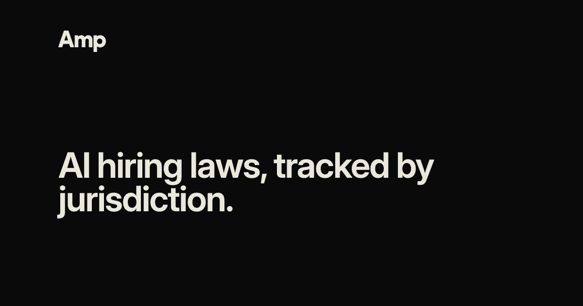 AI Hiring Law Tracker · Amp
